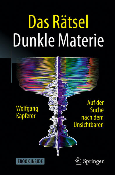 Das Rätsel Dunkle Materie von Springer-Verlag GmbH