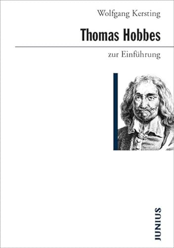 Thomas Hobbes zur Einführung von Junius Verlag