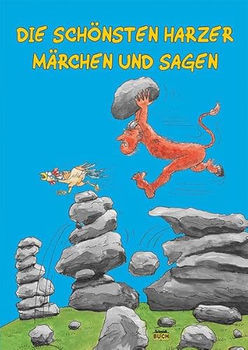 Die schönsten Harzer Märchen und Sagen von Schmidt-Buch-Verlag