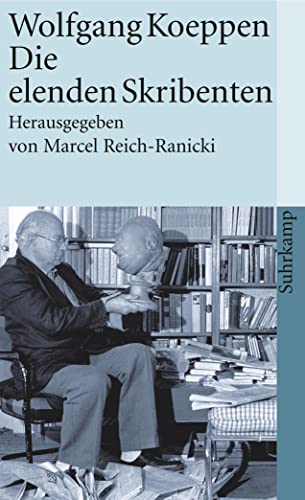 Die elenden Skribenten: Aufsätze (suhrkamp taschenbuch) von Suhrkamp Verlag
