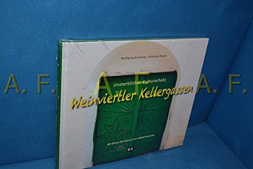 Weinviertler Kellergassen: Unsterblicher Kulturschatz