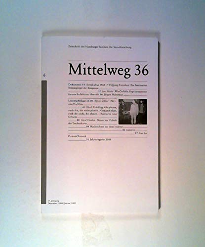 Protestkultur 1968. Mittelweg 36, Zeitschrift des Hamburger Instituts für Sozialforschung, Heft 6/2008 von Hamburger Edition, HIS