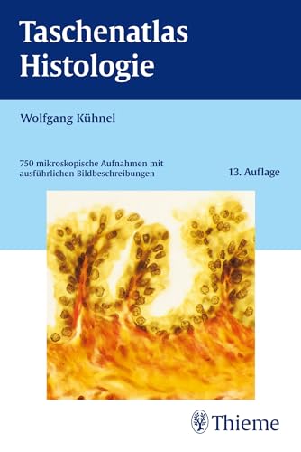 Taschenatlas Histologie Taschenatlas Histologie von Georg Thieme Verlag