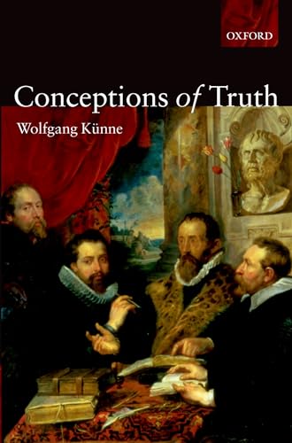 Conceptions Of Truth von Oxford University Press
