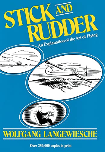 Stick and Rudder: An Explanation of the Art of Flying von McGraw-Hill Education
