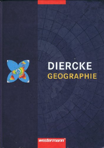 Diercke Geographie. Schülerband. Aktualisierte Neuauflage 2011