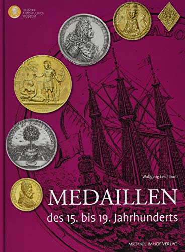 Medaillen des 15. bis 19. Jahrhunderts