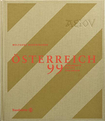 ÖSTERREICH - 99 Dokumente, Briefe und Urkunden