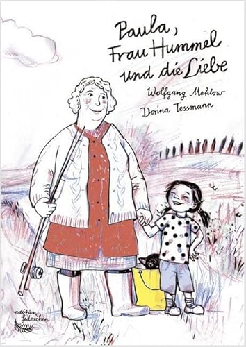 Paula, Frau Hummel und die Liebe