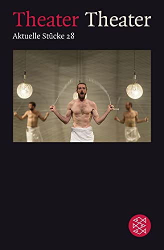 Theater Theater 28 von FISCHERVERLAGE