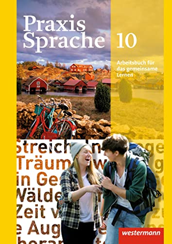 Praxis Sprache - Allgemeine Ausgabe 2010: Arbeitsbuch 10 Individuelle Förderung - Inklusion