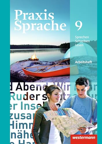 Praxis Sprache - Allgemeine Ausgabe 2010: Arbeitsheft 9 von Westermann Bildungsmedien Verlag GmbH