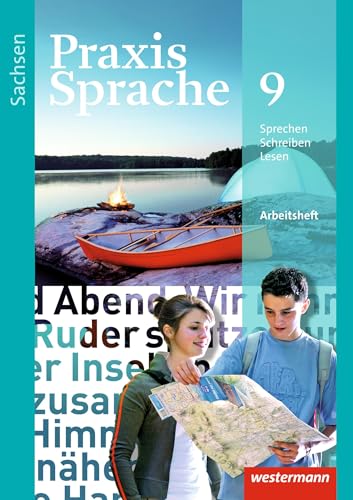 Praxis Sprache - Ausgabe 2011 für Sachsen: Arbeitsheft 9 von Westermann Bildungsmedien Verlag GmbH