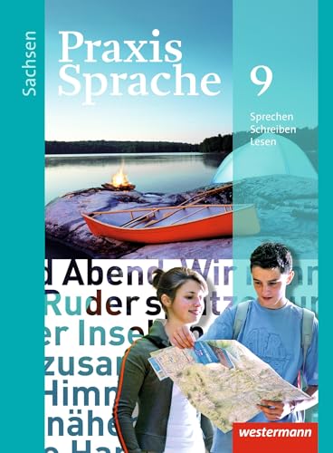 Praxis Sprache - Ausgabe 2011 für Sachsen: Schulbuch 9
