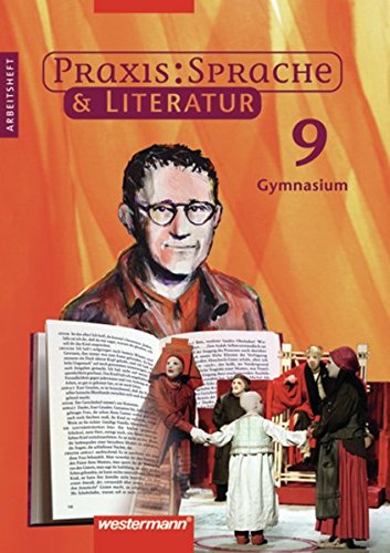 Praxis Sprache & Literatur - Sprach- und Lesebuch für Gymnasien: Arbeitsheft 9 von Westermann Bildungsmedien Verlag GmbH
