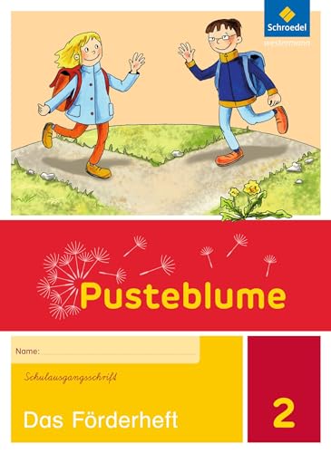 Pusteblume - Ausgabe 2015: Förderheft 2 SAS (Pusteblume: Fördern und Fordern - Ausgabe 2015) von Schroedel Verlag GmbH