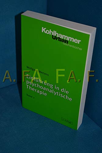 Einführung in die psychoanalytische Therapie, Band 2 (Urban-Taschenbücher, 414, Band 414) von Kohlhammer