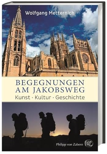 Begegnungen am Jakobsweg: Kunst, Kultur, Geschichte