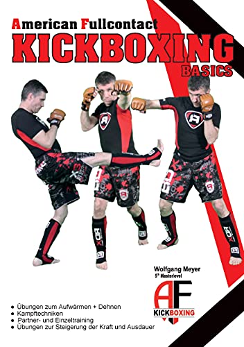 A. F. Kickboxing - Basics: American Fullcontact Kickboxing