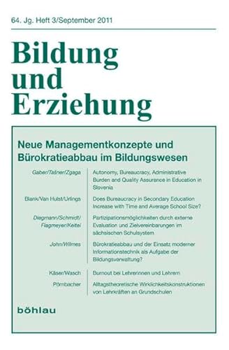 Managementkonzepte und Bürokratieabbau im Bildungswesen (Bildung und Erziehung: Begründet von Franz Hilker) von Böhlau Köln