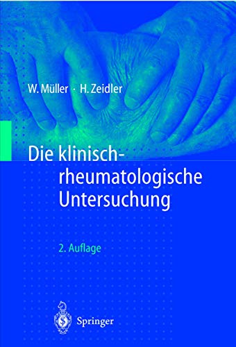 Die klinisch-rheumatologische Untersuchung von Springer