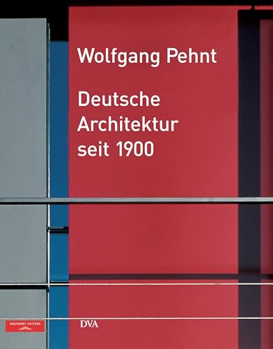 Deutsche Architektur seit 1900 von DVA Dt.Verlags-Anstalt