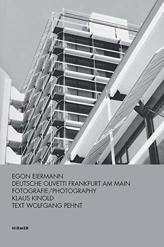 Egon Eiermann: Deutsche Olivetti. Frankfurt am Main