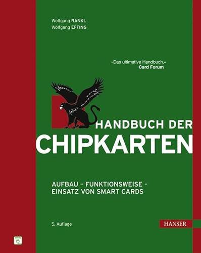 Handbuch der Chipkarten: Aufbau - Funktionsweise - Einsatz von Smart Cards von HANSER FACHBUCHVERLAG