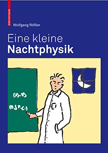 Eine kleine Nachtphysik: Geschichten aus der Physik von Birkhäuser