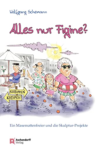 Münster - Alles nur Figine?: Ein Masemattenfreier und die Skulptur-Projekte