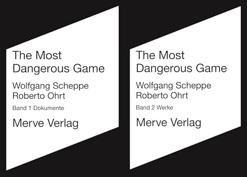 The Most Dangerous Game: Der Weg der Situationistischen Internationale in den Mai 68 - Bd. 1 Dokumente und Bd. 2 Werke: Der Weg der Situationistischen ... in den Mai 68. Dokumente; Werke (IMD)