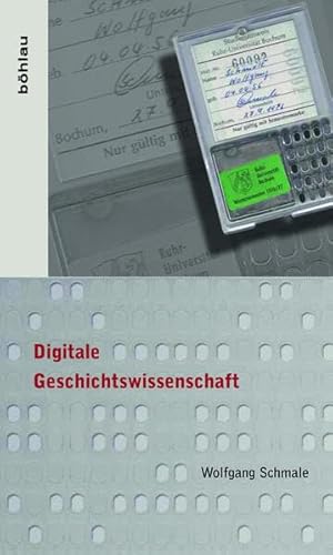 Digitale Geschichtswissenschaft
