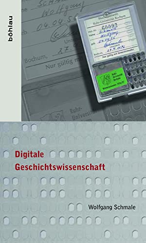 Digitale Geschichtswissenschaft
