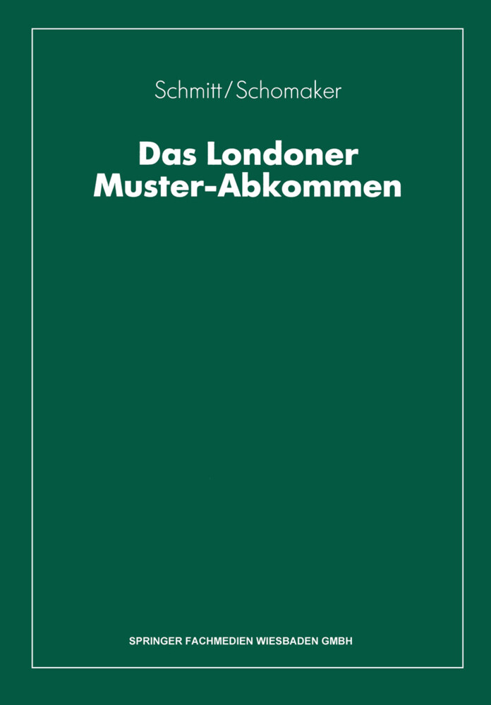 Das Londoner Muster-Abkommen von Gabler Verlag