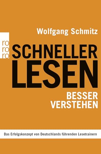 Schneller lesen - besser verstehen von Rowohlt Taschenbuch