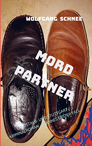 Mordpartner: Ein Ostalb- und Stuttgart-Kriminalroman - Pfannes erster Fall von Bookmundo Direct