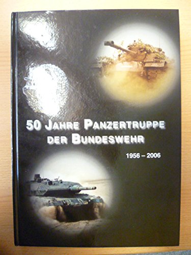 50 Jahre Panzertruppe der Bundeswehr: 1935-45
