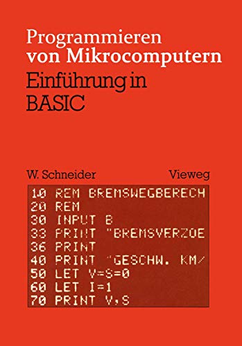 Einführung in BASIC (Programmieren von Mikrocomputern, Band 1) von Vieweg+Teubner Verlag