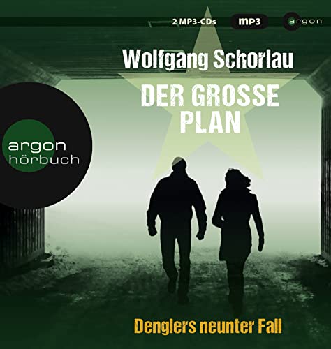 Der große Plan: Denglers neunter Fall