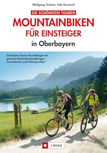 Die schönsten Touren Mountainbiken für Einsteiger in Oberbayern