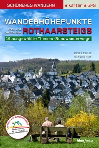 Wanderhöhepunkte links und rechts des Rothaarsteigs – Schöneres Wandern Pocket mit Detail-Karten, Profilen und GPS-Daten: 12 traumhafte neue ... Tag Pocket: Pocketwanderführer von ideemedia)