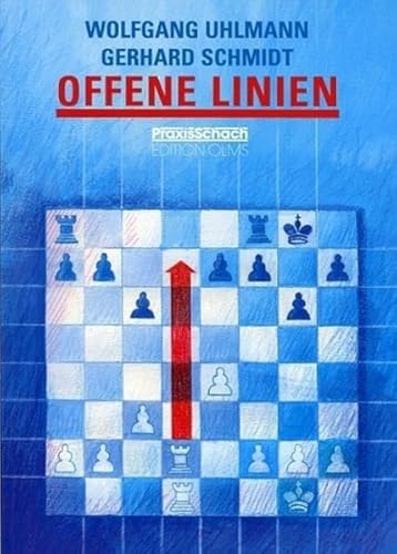 Offene Linien (Praxis Schach, Band 73) von Edition Olms