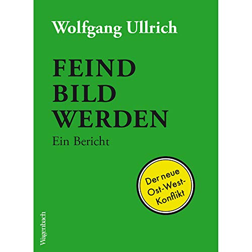 Feindbild werden: Ein Bericht von Wagenbach Klaus GmbH