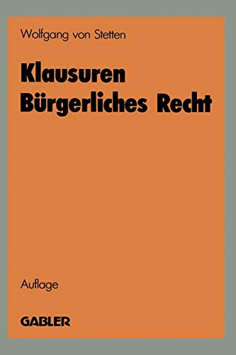 Klausuren Bürgerliches Recht von Gabler Verlag
