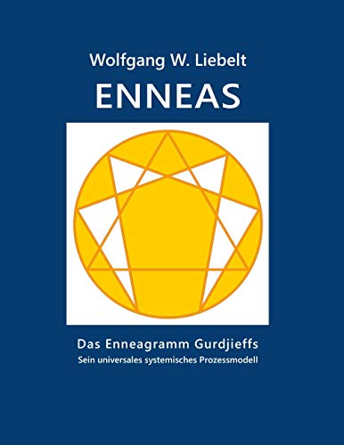 Enneas: Das Enneagramm Gurdjieffs