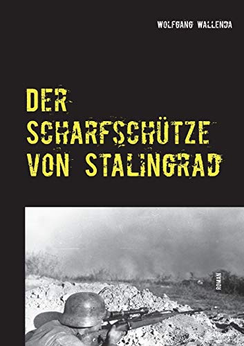 Der Scharfschütze von Stalingrad