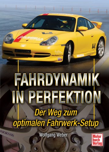 Fahrdynamik in Perfektion: Der Weg zum optimalen Fahrwerk-Setup von Motorbuch