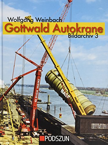 Gottwald Autokrane, Bildarchiv 3