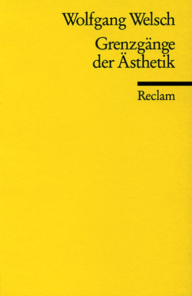 Grenzgänge der Ästhetik von Reclam Philipp Jun.
