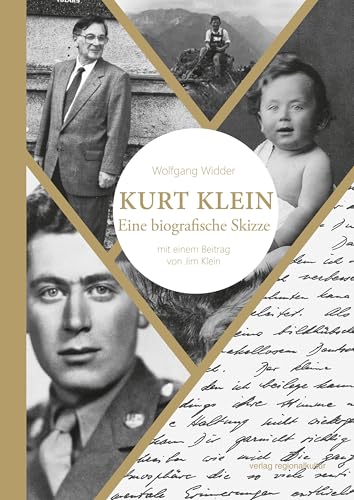 Kurt Klein: Eine biografische Skizze mit einem Beitrag von Jim Klein